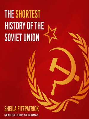 cover image of The Shortest History of the Soviet Union
